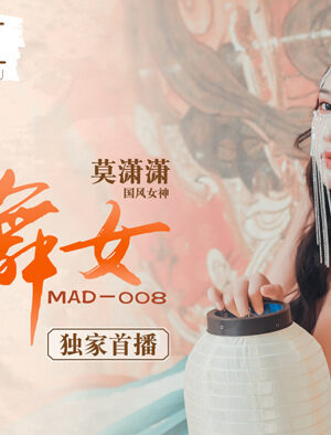 Nàng Vũ Công Miền Viễn Tây Gợi Cảm: MAD008
