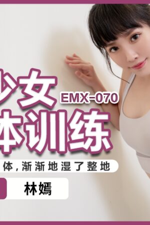 Nữ sinh Lin Yan tập gym dâm đãng kích thích emx-070