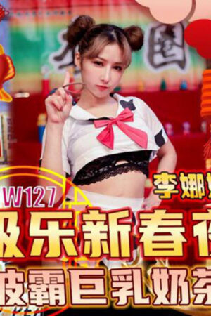 TMW127: Nàng trà sữa ngực H-cup căng tràn, bùng nổ cực khoái đêm chợ tết